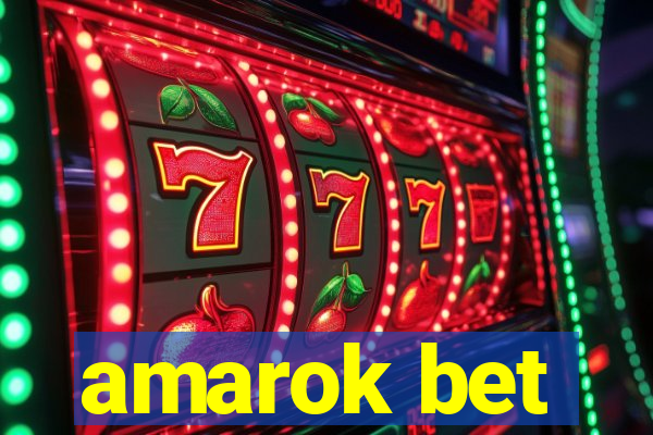 amarok bet